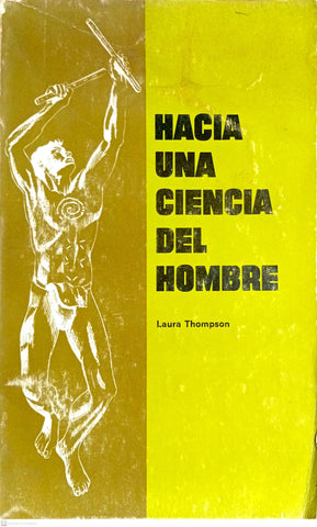 Hacia una ciencia del hombre