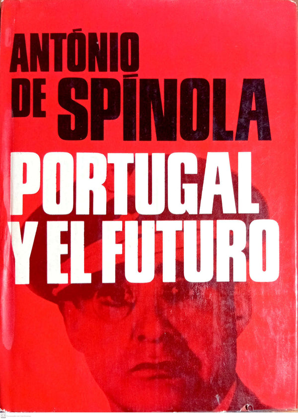 Portugal y El Futuro: Analisis de La Coyuntura Nacional