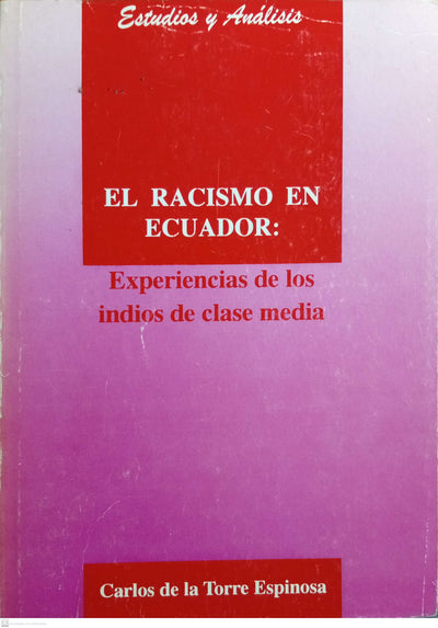 EL RACISMO EN ECUADOR