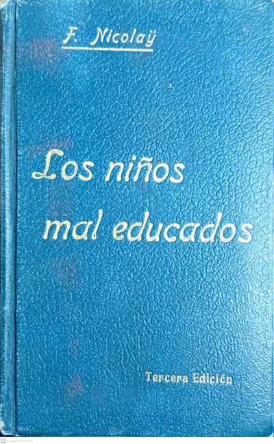 LOS NIÑOS MAL EDUCADOS