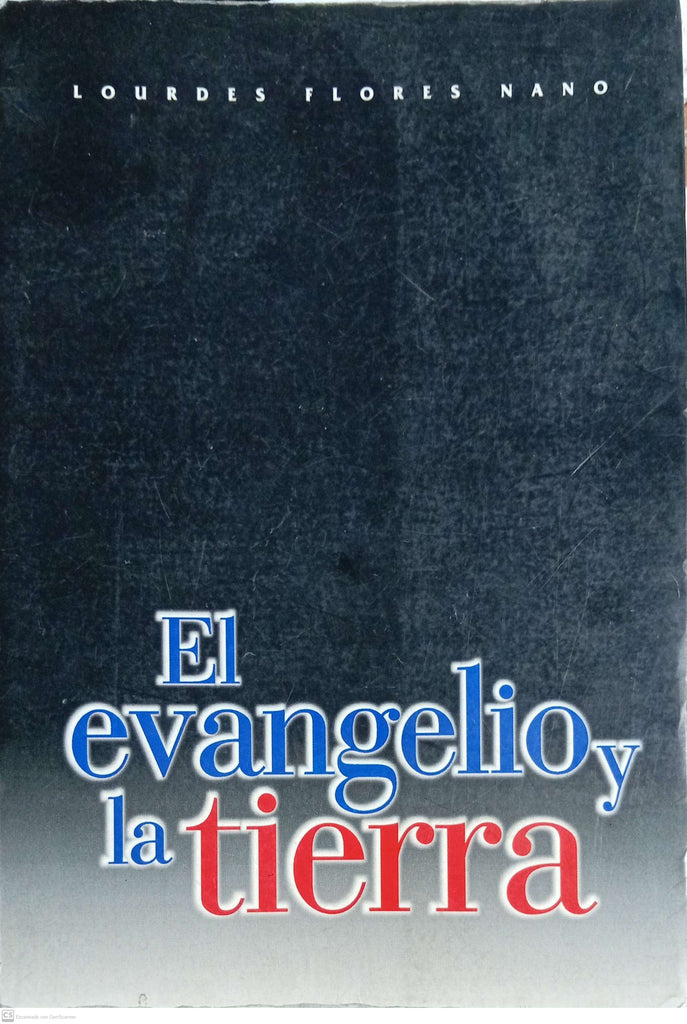 EL EVANGELIO Y LA TIERRA - Tomo I