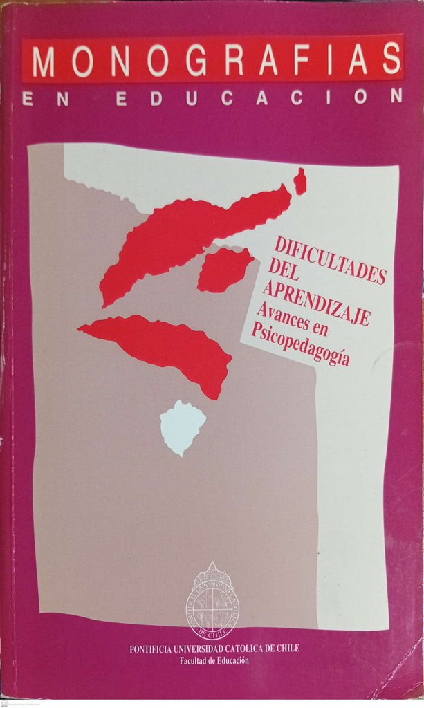 monografias en educacion. dificultades del aprendizaje avances en psicopedagogia