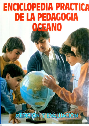 Enciclopedia Practica De La Pedagogia - Tomo 3 Medicion y Evaluacion