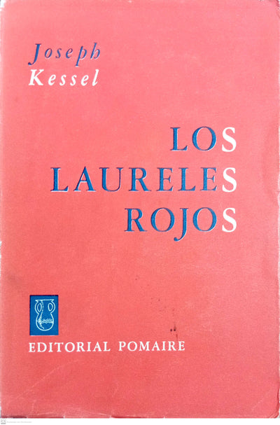 LOS LAURELES ROJOS
