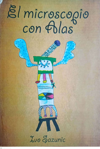 EL MICROSCOPIO CON ALAS