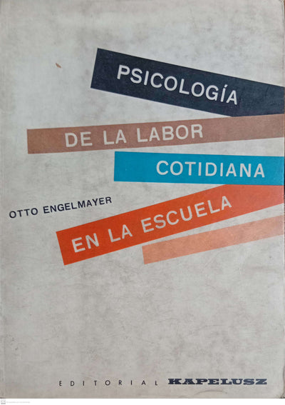Psicología de la labor cotidiana en la escuela