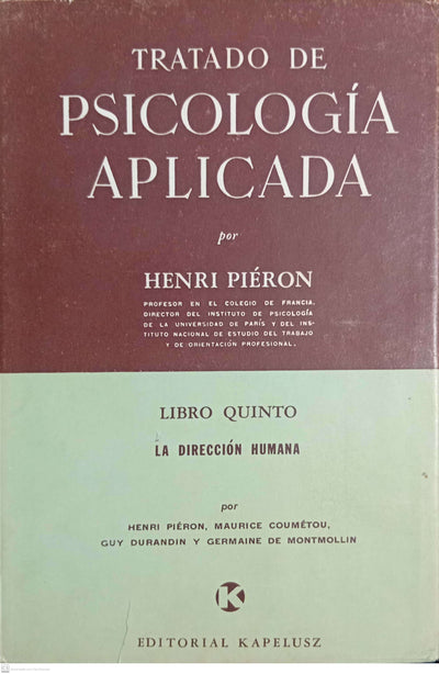 TRATADO DE PSICOLOGIA APLICADA. LIBRO QUINTO
