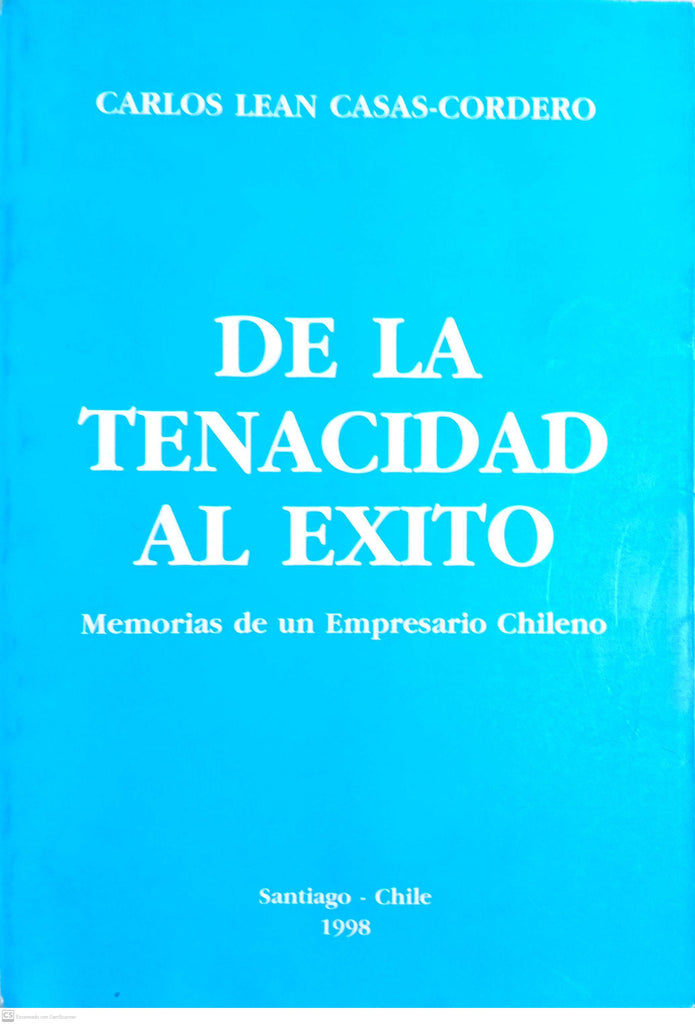 DE LA TENACIDAD AL EXITO