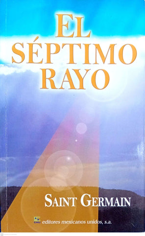 El Septimo Rayo (Spanish Edition)