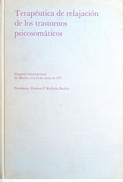 Terapéutica De Relajación De Los Trastornos Psicosomáticos