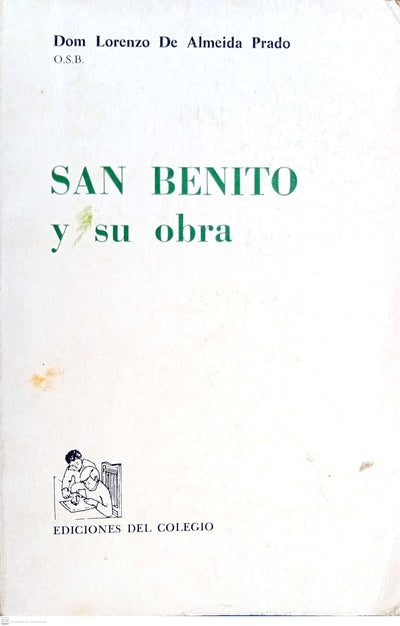 SAN BENITO Y SU OBRA