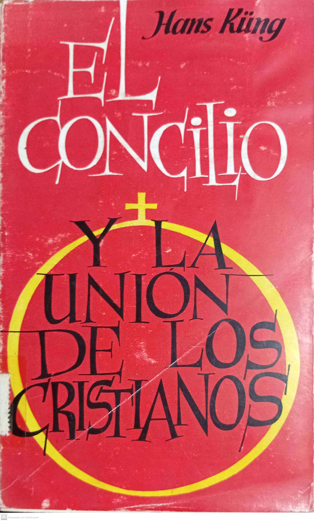 El Concilio y la unión de los cristianos
