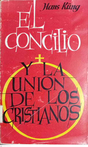 El Concilio y la unión de los cristianos