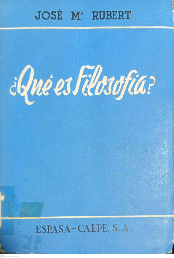 ¿QUE ES LA FILOSOFIA?
