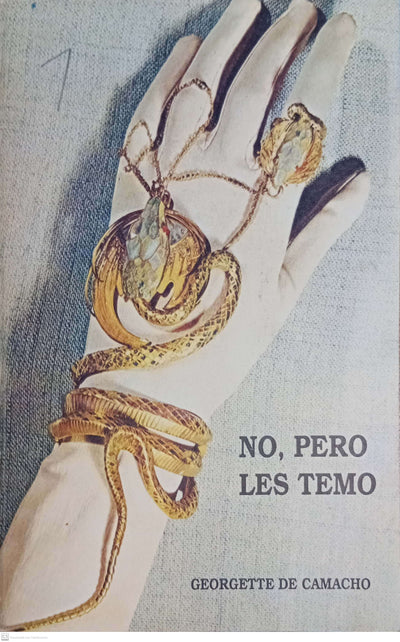 NO, PERO LES TEMO