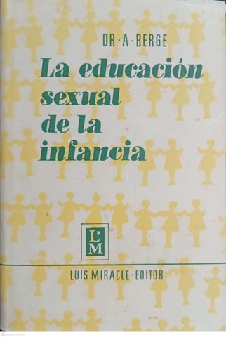 La educación sexual de la infancia