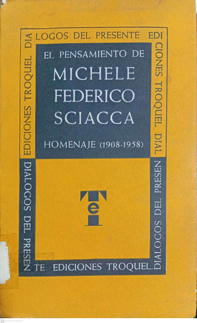 El Pensamiento De Michele Federico Sciacca