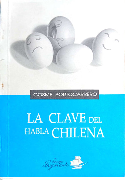 La clave del habla chilena