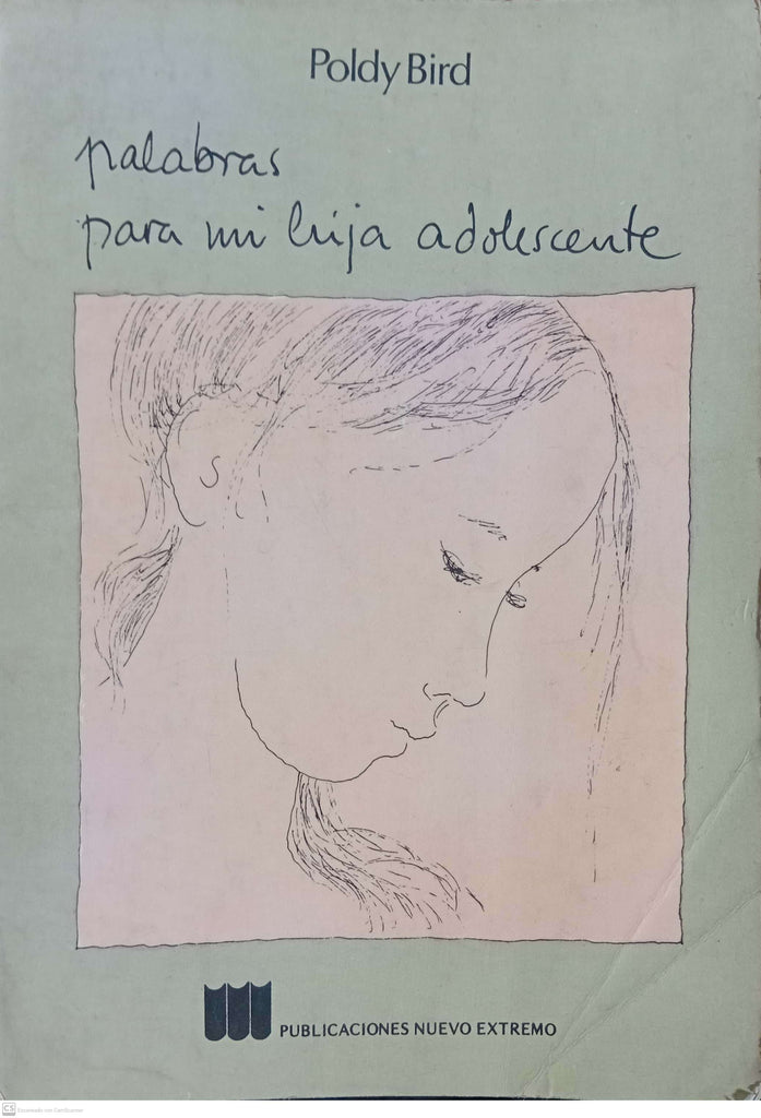 PALABRAS PARA MI HIJA ADOLESCENTE