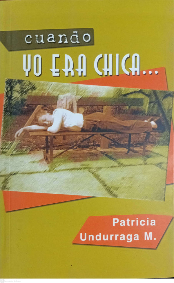 Cuando Yo Era Chica