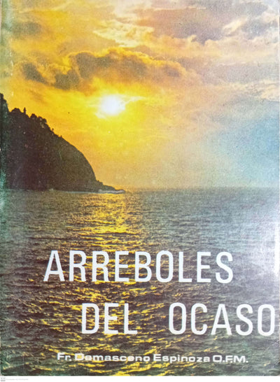 ARREBOLES DEL OCASO