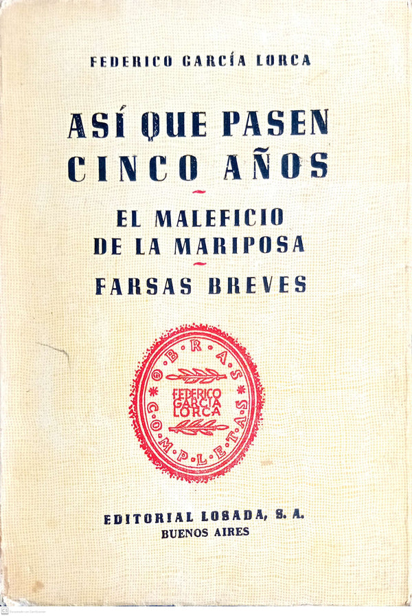 Así que pasen cinco años - voL 6