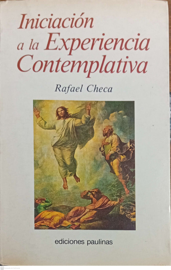 Iniciacion a la Experiencias Contemplativa
