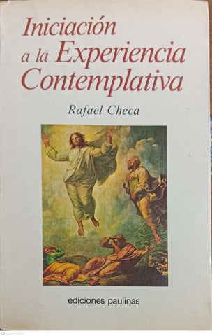 Iniciacion a la Experiencias Contemplativa