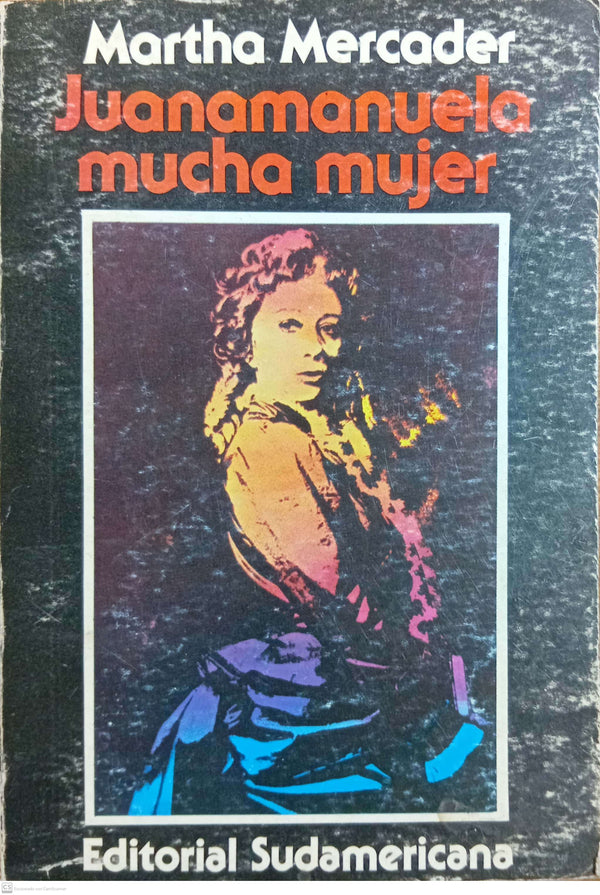 JuanaManuela Mucha Mujer