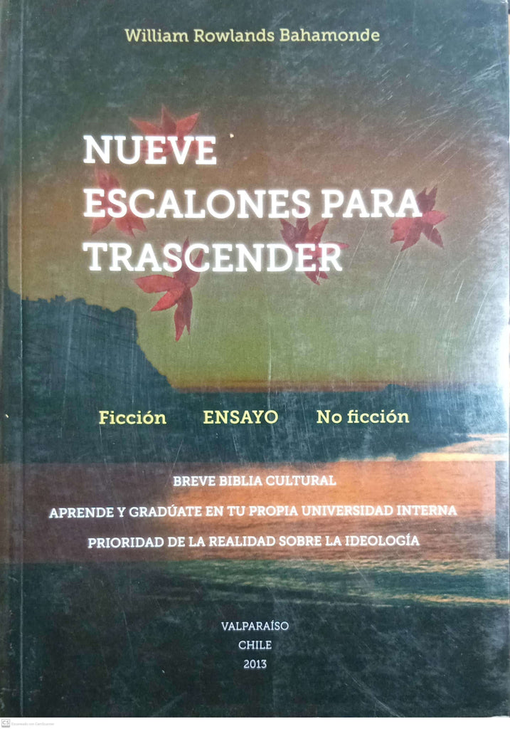 Nueve escalones para trascender.