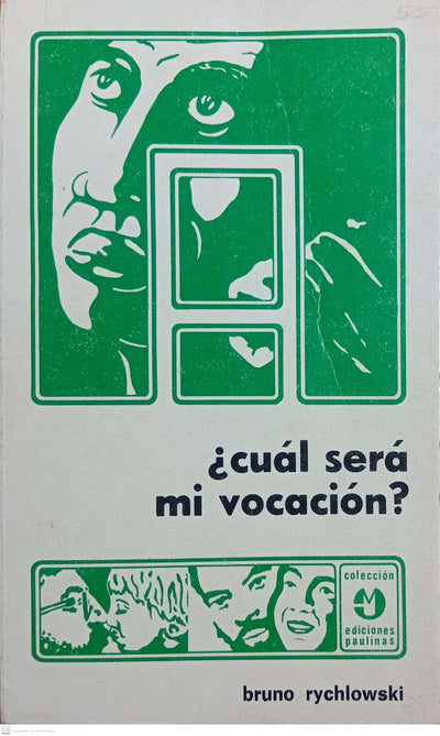 ¿CUAL SERA MI VOCACION?