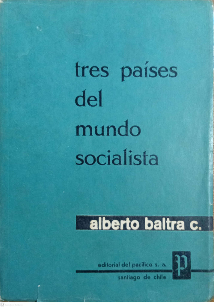TRES PAISES DEL MUNDO SOCIALISTA