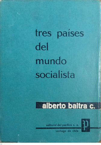 TRES PAISES DEL MUNDO SOCIALISTA