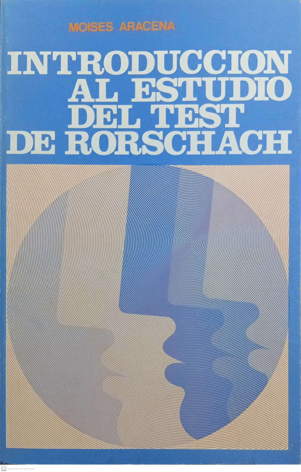 INTRODUCCION AL ESTUDIO DEL TEST RORSCHACH