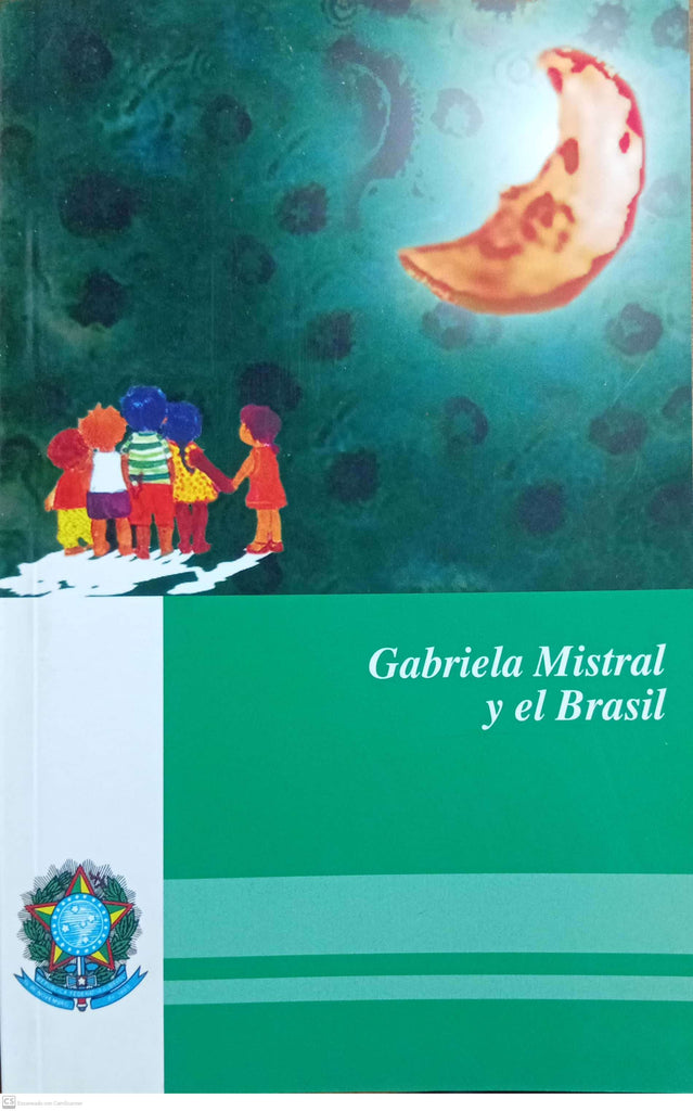GABRIELA MISTRAL Y EL BRASIL