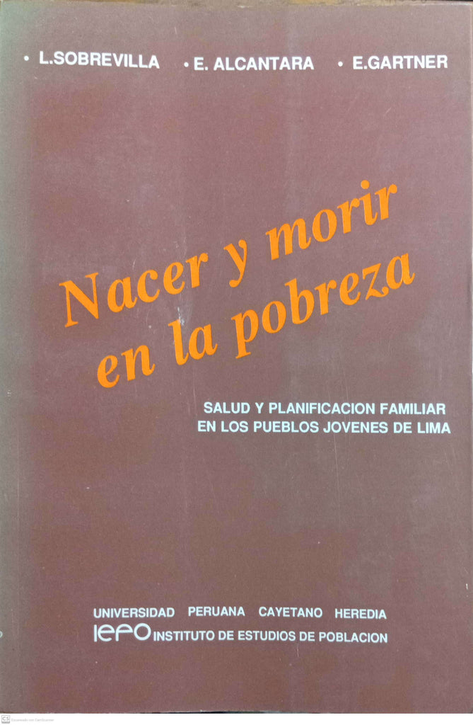 NACER Y MORIR EN LA POBREZA