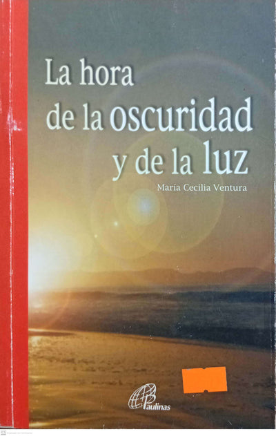 LA HORA DE LA OSCURIDAD Y DE LA LUZ