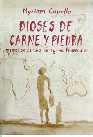 Dioses de carne y piedra
