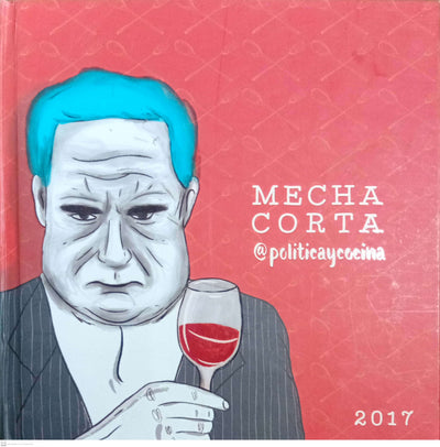 Mecha Corta @politicaycocina