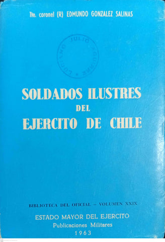 Soldados ilustres del ejercito de Chile