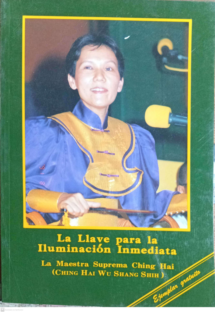 La Llave Para La Iluminación Inmediata.