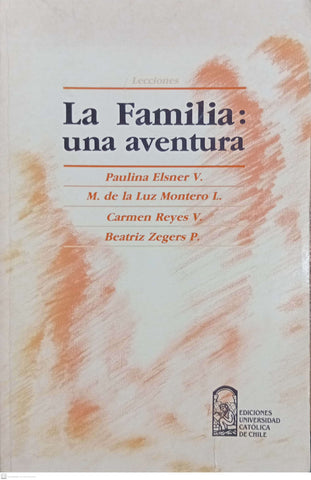 LA FAMILIA: UNA AVENTURA