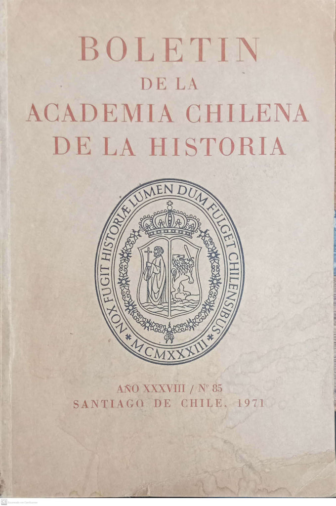 BOLETIN DE LA ACADEMIA CHILENA DE LA HISTORIA