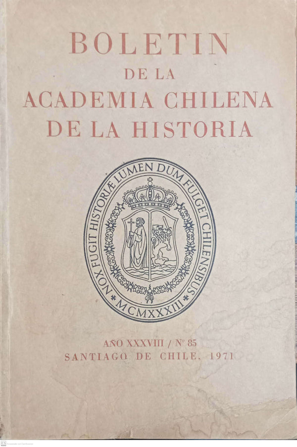 BOLETIN DE LA ACADEMIA CHILENA DE LA HISTORIA