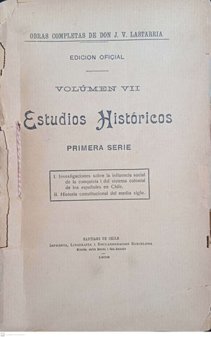 ESTUDIOS HISTORICOS. PRIMERA SERIE - VOL VII