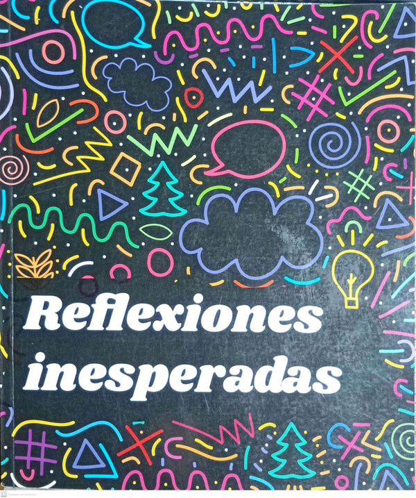 REFLEXIONES INESPARADAS