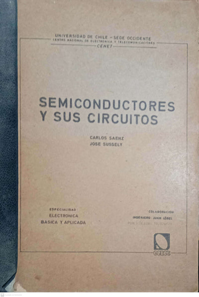 SEMICONDUCTORES Y SUS CIRCUITOS