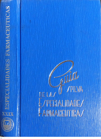 GUIA SPILVA DE LAS ESPECIALIDADES FARMACEUTICAS