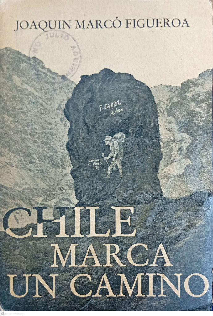 CHILE MARCA UN CAMINO