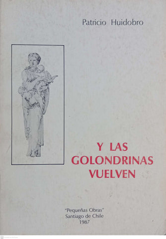 Y LAS GOLONDRINAS VUELVEN